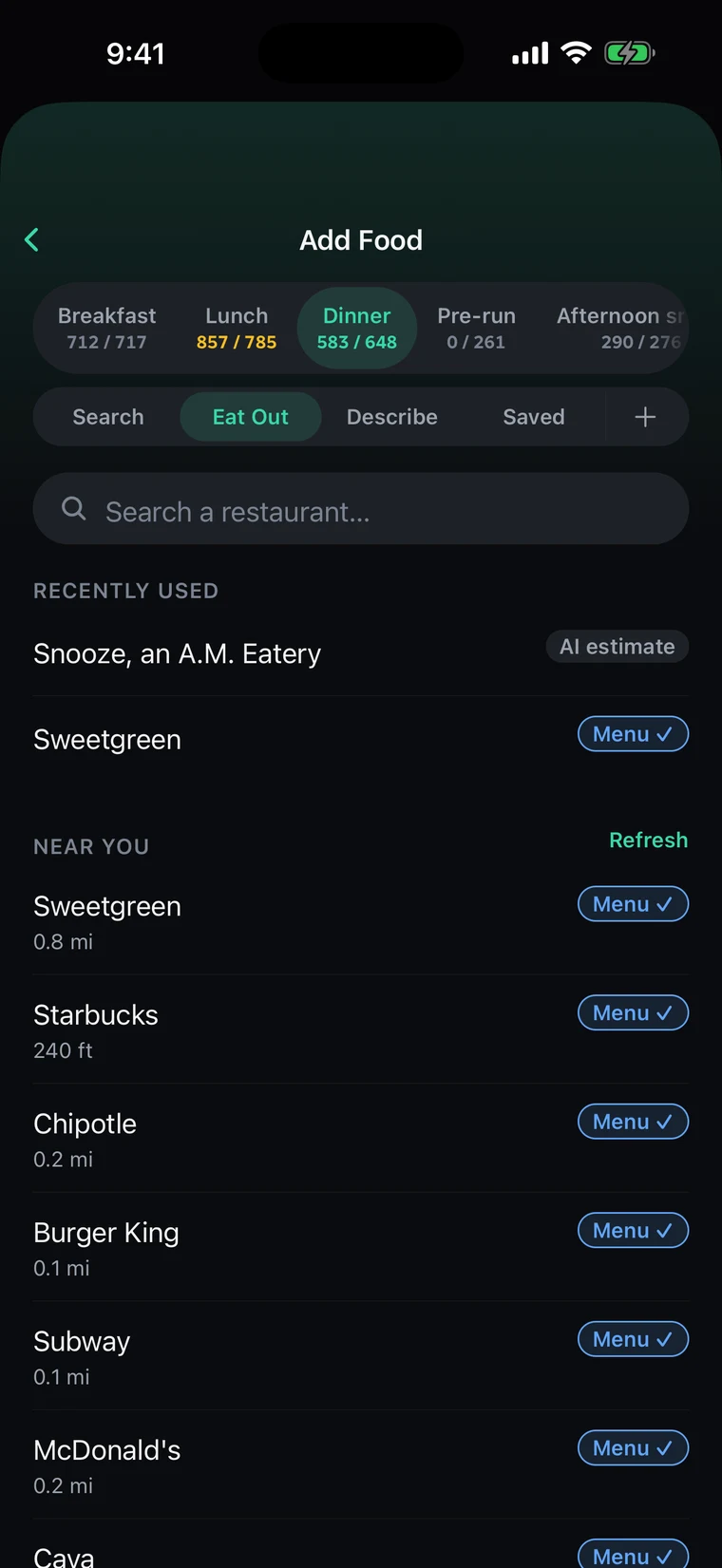 The Add Food screen on its Eat Out tab. A search box for restaurants, two recently used places, and a Near you list (Sweetgreen, Starbucks, Chipotle, Burger King, Subway, McDonald's, Cava), each marked Menu with a check. One recent place is marked AI estimate instead.